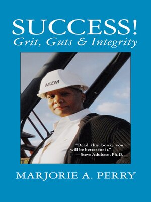 cover image of Success! Grit, Guts & Integrity
